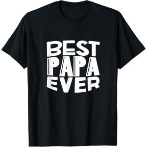 image:imageBest Papa Ever  Great gift for Grandpa Papa Men and More TShirtBlack