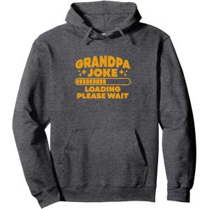 image:imageGrandpa Joke Loading Please Wait  Grandpa Gift Pullover HoodieDark Heather Grey