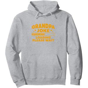image:imageGrandpa Joke Loading Please Wait  Grandpa Gift Pullover HoodieHeather Grey