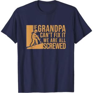 image:imageIf Grandpa Cant Fix It  Grandpa Gift TShirtNavy Blue