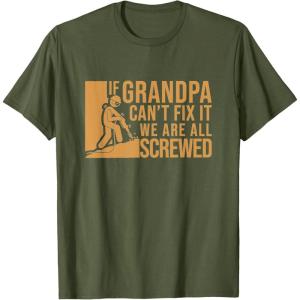 image:imageIf Grandpa Cant Fix It  Grandpa Gift TShirtOlive Green