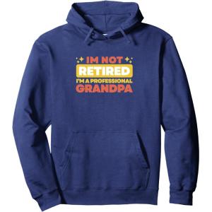 image:imageIm Not Retired  Grandpa Gift Pullover HoodieNavy Blue