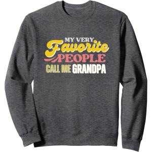 image:imageMy Very Favorite People  Grandpa Gift SweatshirtDark Heather Grey