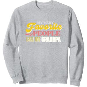 image:imageMy Very Favorite People  Grandpa Gift SweatshirtHeather Grey