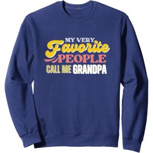 image:imageMy Very Favorite People  Grandpa Gift SweatshirtNavy Blue