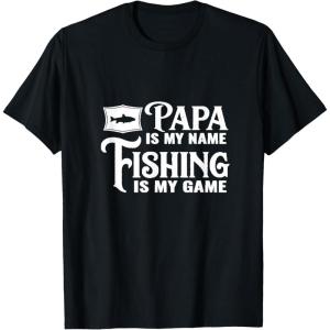 image:imagePapa Is My Name Fishing is My Game Gift for Grandpa Papa TShirtBlack