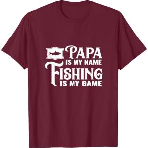 image:imagePapa Is My Name Fishing is My Game Gift for Grandpa Papa TShirtBurgundy