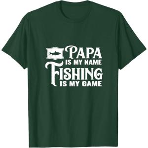image:imagePapa Is My Name Fishing is My Game Gift for Grandpa Papa TShirtDark Green