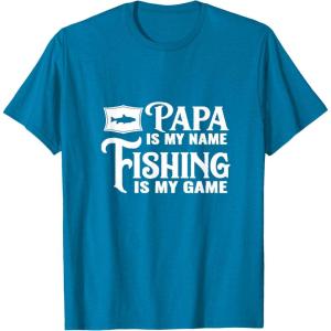 image:imagePapa Is My Name Fishing is My Game Gift for Grandpa Papa TShirtSapphire Blue