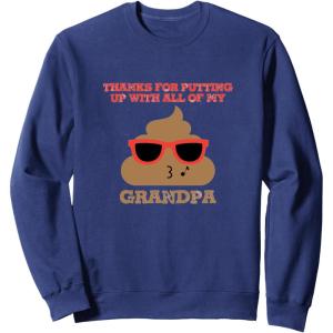 image:imageThanks For Putting Up  Grandpa Gift SweatshirtNavy Blue