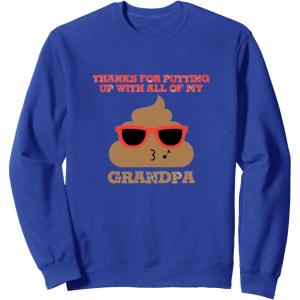 image:imageThanks For Putting Up  Grandpa Gift SweatshirtRoyal Blue