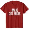 image:imageI Make Cute Babies  FunnyGift for Dad TShirtCranberry Red