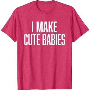 image:imageI Make Cute Babies  FunnyGift for Dad TShirtRed Heather