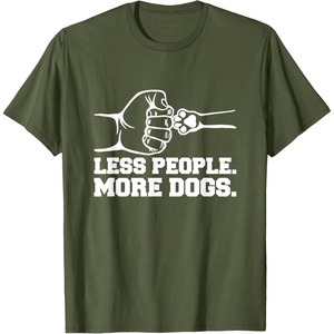 image:imageLess People More Dogs  Dog Dad Gift TShirtOlive Green