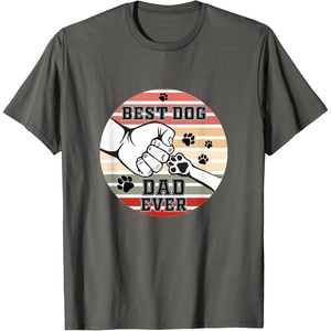 image:imageBest Dog Dad Ever  Dog Dad Gift TShirtAsphalt Grey