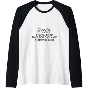 image:imageI Work Hard  Dog Dad Gift Raglan Baseball TeeBlackWhite