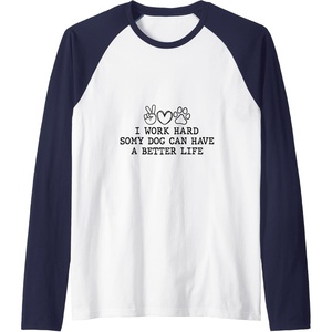 image:imageI Work Hard  Dog Dad Gift Raglan Baseball TeeNavy BlueWhite