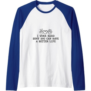 image:imageI Work Hard  Dog Dad Gift Raglan Baseball TeeRoyal BlueWhite
