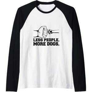 image:imageLess People More Dogs  Dog Dad Gift Raglan Baseball TeeBlackWhite