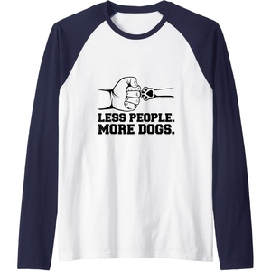 image:imageLess People More Dogs  Dog Dad Gift Raglan Baseball TeeNavy BlueWhite
