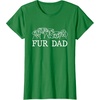 image:imageFur Dad  Dog Dad Gift TShirt for Men WomenKelly Green