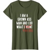 image:imageI AM A Grown Ass Man  Funny Husband Gift TShirtOlive Green
