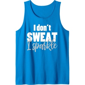 image:imageI dont sweat gift for fitness and workout lovers Tank TopSapphire Blue