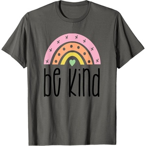image:imageBe Kind Rainbow Gifts for Women Sisters Aunts Girlfriends TShirtAsphalt Grey