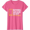 image:imageNational Sarcasm Society Like We Need Your Support TShirtPink Heather
