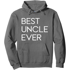image:imageBest Uncle Ever  Great gift for Uncles Pullover HoodieAsphalt Grey