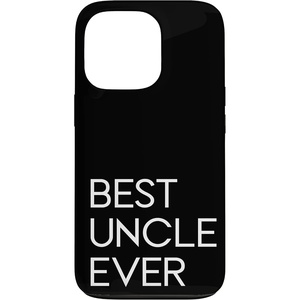 image:imageiPhone 16 Best Uncle Ever  Great gift for Uncles CaseiPhone 13 Pro