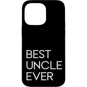 image:imageiPhone 16 Best Uncle Ever  Great gift for Uncles CaseiPhone 14 Pro Max