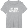 image:imageMy wife is perfect funny gift TShirtHeather Grey