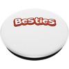 image:imageBesties Bestfriend Gifts Sisterhood Gifts Friendship Gift PopSockets Swappable PopGripStandard