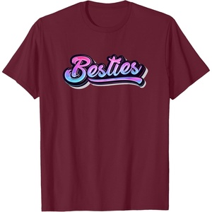 image:imageBesties For Life Bestfriend Gifts Sisterhood Gifts TShirtBurgundy