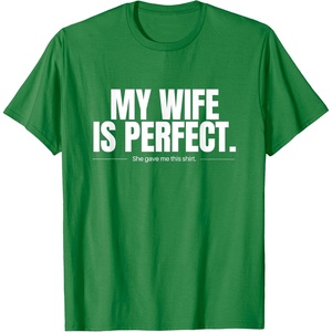 image:imageMy Wife Is Perfect  Funny Husband Gift TShirtKelly Green
