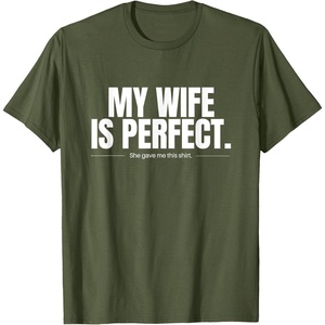 image:imageMy Wife Is Perfect  Funny Husband Gift TShirtOlive Green