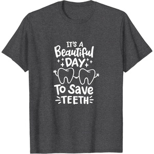 image:imageIts A Beautiful Day to Save Teeth  Dental Specialist Gifts TShirtDark Heather Grey