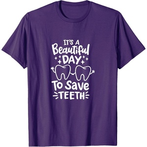 image:imageIts A Beautiful Day to Save Teeth  Dental Specialist Gifts TShirtPurple