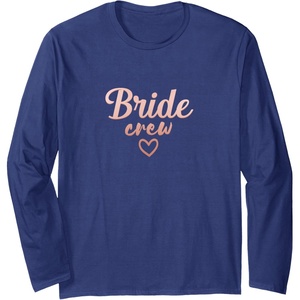 image:imageBride Crew Bridesmaid Gifts Brides Gift Long Sleeve TShirtNavy Blue