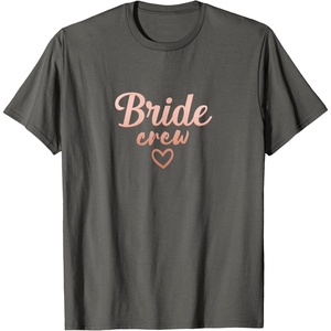image:imageBride Crew Bridesmaid Gifts Brides Gift TShirtAsphalt Grey