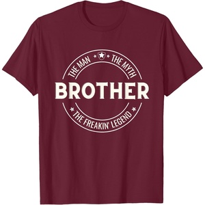 image:imageBrother  The Man The Myth The Legend Funny Gift TShirtBurgundy