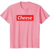 image:imageCheese amp Not Supreme  Funny Gift for Teens TShirtPink