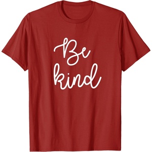 image:imageBe Kind Gift for Women Girls Friends TShirtCranberry Red