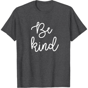 image:imageBe Kind Gift for Women Girls Friends TShirtDark Heather Grey