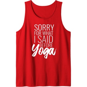 image:imageIm Sorry for What I Said Before Yoga  Workout Gym Gifts Tank TopRed