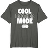 image:imageFunny Cool Brother Mode On Gift TShirtAsphalt Grey
