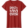 image:imageBest Nana Ever  Great gift for Grandmas Nanas and More TShirtCranberry Red