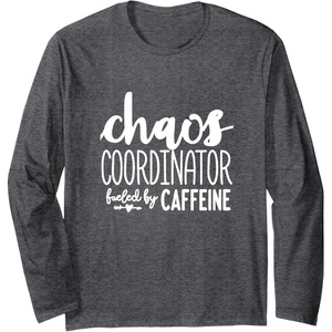 image:imageChaos Coordinator Great gift for Women Friends Mom Long Sleeve TShirtDark Heather Grey