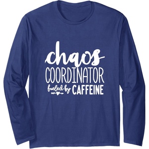 image:imageChaos Coordinator Great gift for Women Friends Mom Long Sleeve TShirtNavy Blue